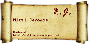 Mittl Jeromos névjegykártya